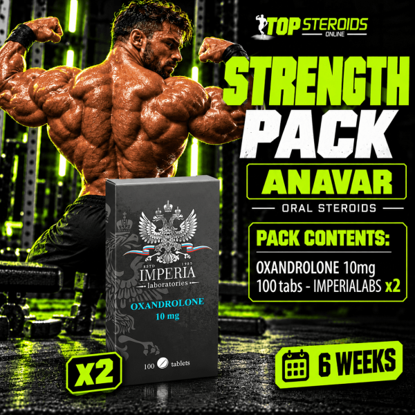 Pack prise de force - Anavar - 6 semaines - Stéroides oraux - ImperiaLabs